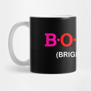 Bobby - Bright Fame. Mug